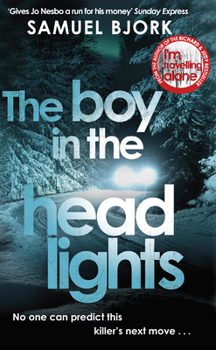 The Boy in the Headlights - Book #3 of the Holger Munch & Mia Kruger