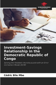 Paperback Investment-Savings Relationship in the Democratic Republic of Congo Book