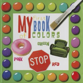 Board book My First Book of Colors Book