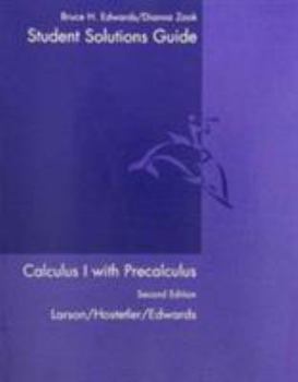 Paperback Student Solutions Guide for Larson/Hostetler/Edwards Calculus I with Precalculus: A One-Year Course, 2nd Book