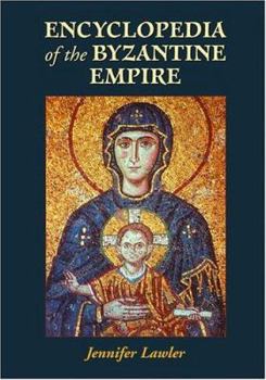 Hardcover Encyclopedia of the Byzantine Empire Book