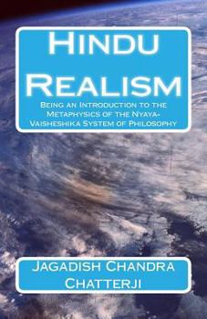 Paperback Hindu Realism: Being an Introduction to the Metaphysics of the Nyaya-Vaisheshika System of Philosophy Book