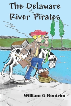 Paperback Hardy Belch and the Delaware River Pirates Book