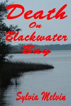 Paperback Death On Blackwater Bay Book