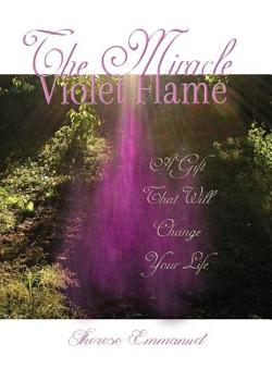 The Miracle Violet Flame