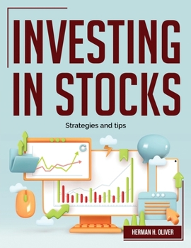 Paperback Investing in Stocks: Strategies and tips Book