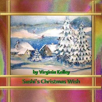 Paperback Sushi's Christmas Wish Book