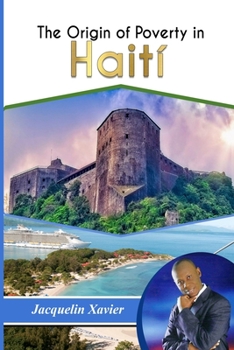 Paperback The origin of poverty in Haiti Book