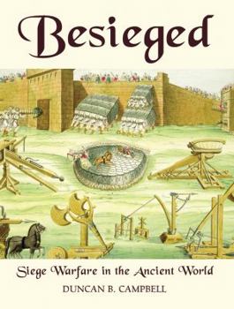 Hardcover Besieged: Siege Warfare in the Ancient World Book