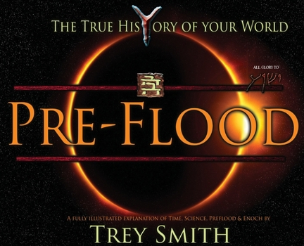 Hardcover PreFlood: An Easy Journey Into the PreFlood World by Trey Smith Book