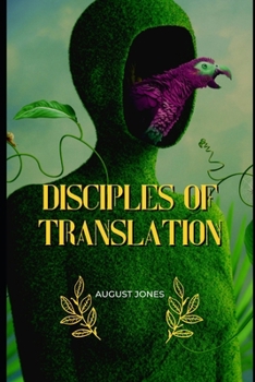 Paperback Disciples Of Translation Book