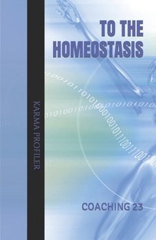 Paperback COACHING to the homeostasis Book