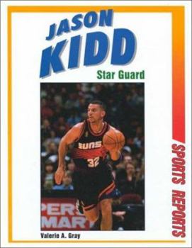 Library Binding Jason Kidd: Star Guard Book