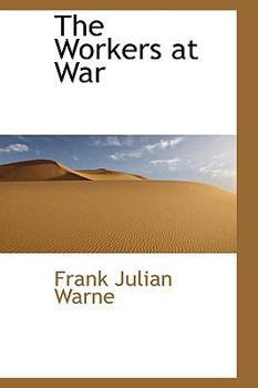 Paperback The Workers at War Book