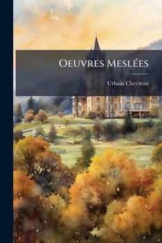 Paperback Oeuvres Meslées [French] Book