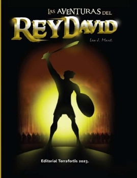 Paperback Aventuras del rey David: Novela Histórica [Spanish] Book