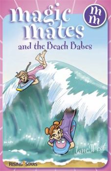 Paperback Magic Mates and the Beach Babes. Jane West Book