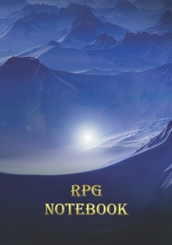 RPG Notebook: Journal for role-playing gamers. 120 lined pages for notes, plans and tracking game.