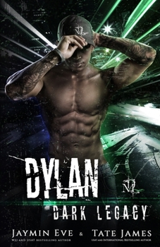 Dylan - Book #4 of the Dark Legacy