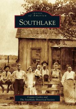 Southlake - Book  of the Images of America: Texas