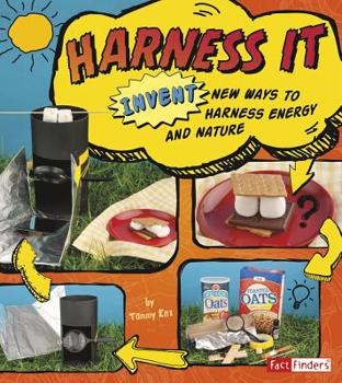 Paperback Harness It: Invent New Ways to Harness Energy and Nature Book