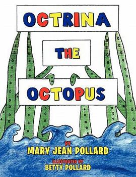 OCTRINA the OCTOPUS