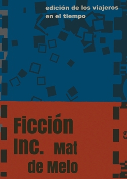 Paperback Ficción Inc.: Ficción S.A. [Spanish] Book