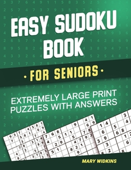 Paperback Easy Sudoku Book For Seniors Extremely Large Print Puzzles With Answers: Activity Game Book To Boost Your Brain [Large Print] Book