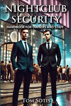 Paperback Nightclub Security: Handbook for Owners and Staff Book