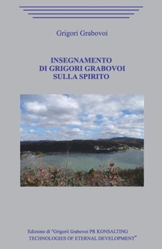 Paperback Insegnamento di Grigori Grabovoi sulla Spirito. [Italian] Book