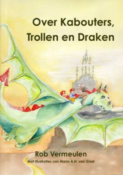 Paperback Over Kabouters, Trollen en Draken [Dutch] Book