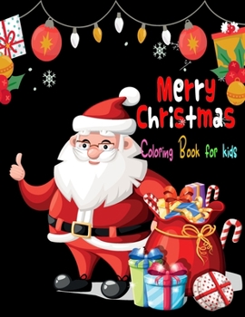 Paperback Merry Christmas: Coloring Book for kids: Fun Easy and Relaxing Designs: Activity Book For kids ages 8-12 Book