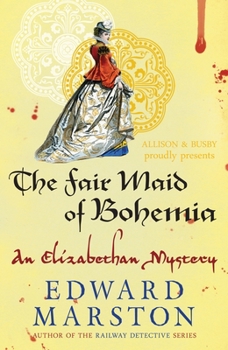 The Fair Maid of Bohemia - Book #9 of the Nicholas Bracewell