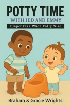 Paperback Potty Time: Diaper Free when potty wins Book