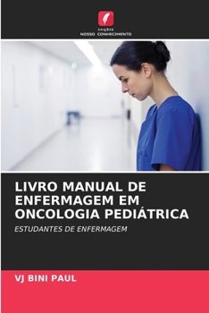 Paperback Livro Manual de Enfermagem Em Oncologia Pediátrica [Portuguese] Book