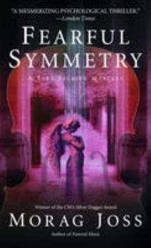 Fearful Symmetry (Sara Selkirk Mysteries) - Book #2 of the Sarah Selkirk Mystery