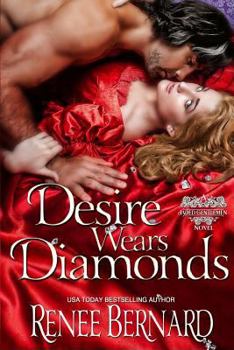 Desire Wears Diamonds - Book #6 of the Jaded Gentleman