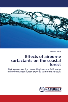 Paperback Effects of airborne surfactants on the coastal forest Book