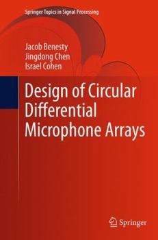 Paperback Design of Circular Differential Microphone Arrays Book