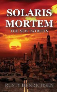 Paperback Solaris Mortem: The New Patriots Book