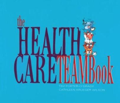 Hardcover The Health Care Team Handbook Book