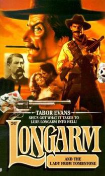 Mass Market Paperback Longarm 247: Longarm and the Lady from Tombstone Book