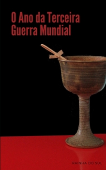 Paperback O Ano Da Terceira Guerra Mundial [Portuguese] Book