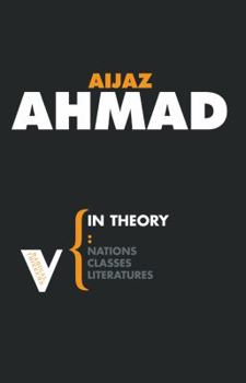Hardcover In Theory: Classes, Nations, Literatures Book
