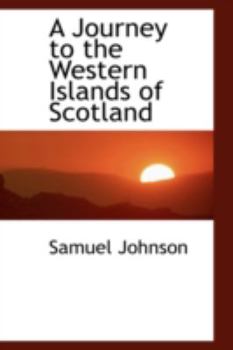 Paperback A Journey to the Western Islands of Scotland Book