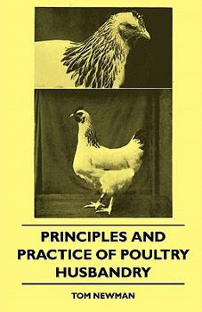 Paperback Principles And Practice Of Poultry Husbandry Book