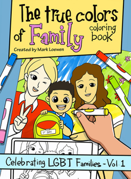 Paperback The True Colors of Family Coloring Book