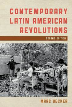 Paperback Contemporary Latin American Revolutions Book