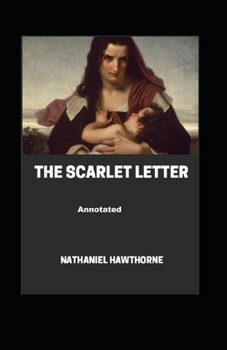 Paperback The Scarlet Letter Annotated Book