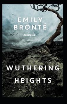 Paperback Wuthering Heights Annotated Book